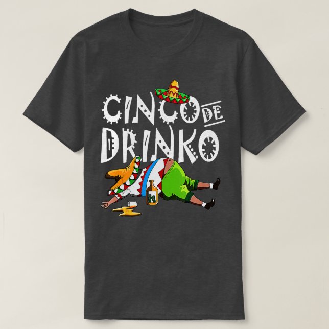 Cinco De Drinko Mexican Sombrero Mustache Mexico T-Shirt (Design Front)