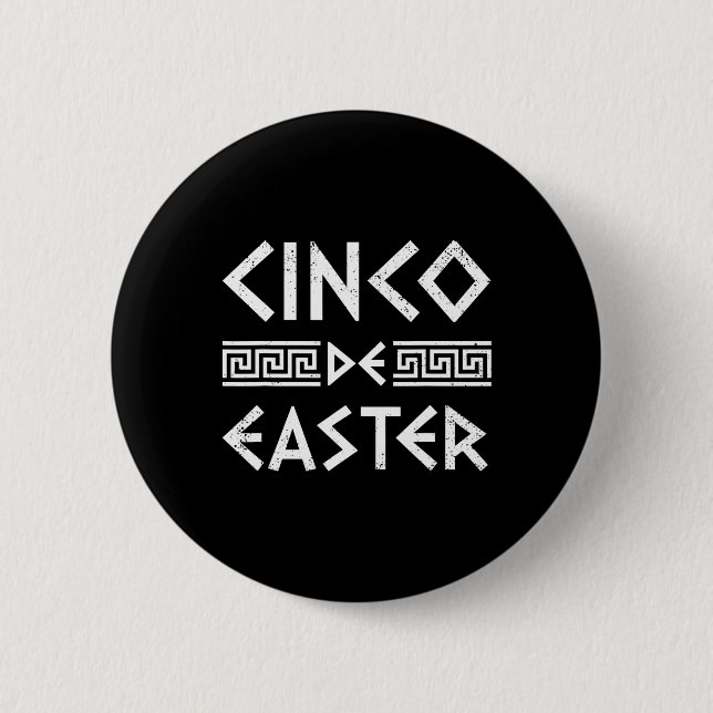 Cinco De Easter Funny Cinco De Mayo Orthodox Greek Button (Front)
