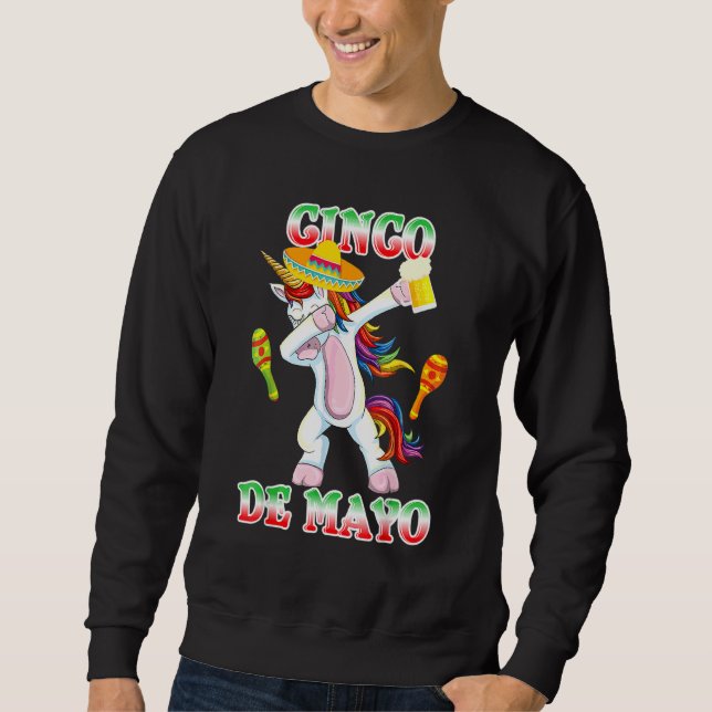 Cinco De Mayo 2022 Dabbing Unicorn Sombrero Beer Sweatshirt (Front)