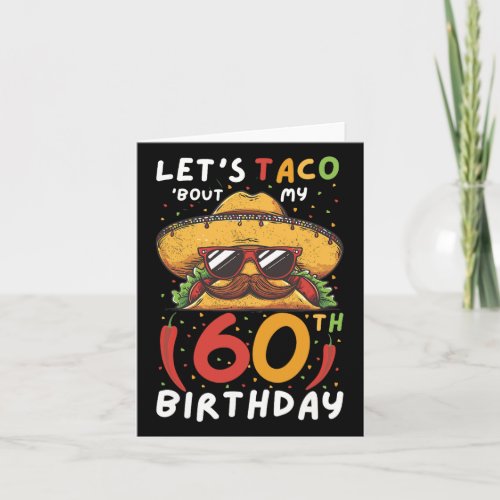 Cinco De Mayo 60th Birthday Taco Age 60 Mexican Bi