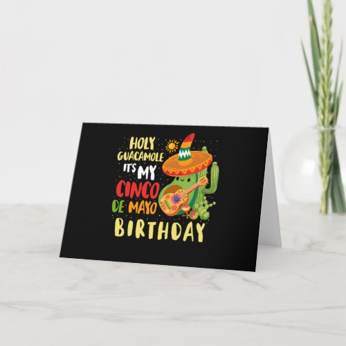 Cinco De Mayo Birthday Holy Guacamole Mexican Card