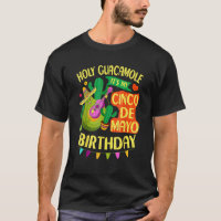 Cinco De Mayo Birthday Holy Guacamole Mexican Fies