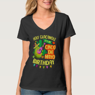 Cinco De Mayo Birthday Holy Guacamole Mexican Fies T-Shirt