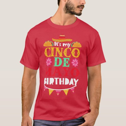 Cinco de Mayo Birthday Mexican Mexico BDay Party   T_Shirt