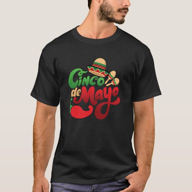 Cinco De Mayo Burritos Mexico Tacos and Avocado  1 T-Shirt (Front)