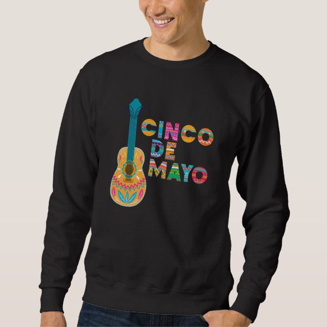 Cinco De Mayo Burritos Mexico Tacos and Avocado  3 Sweatshirt (Front)
