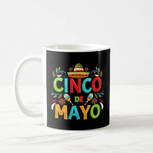 Cinco De Mayo Burritos  Mexico Tacos and Avocado   Coffee Mug