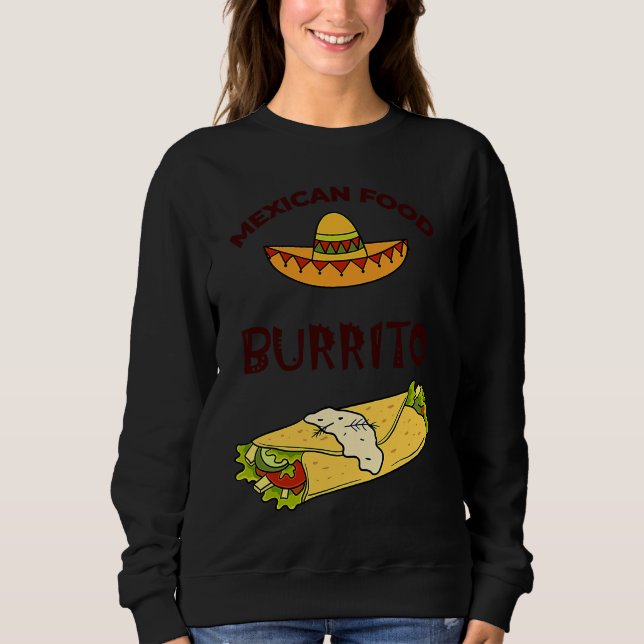 Cinco De Mayo Burritos  Mexico Tacos and Avocado   Sweatshirt (Front)