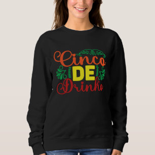Cinco De Mayo Burritos  Mexico Tacos and Avocado   Sweatshirt