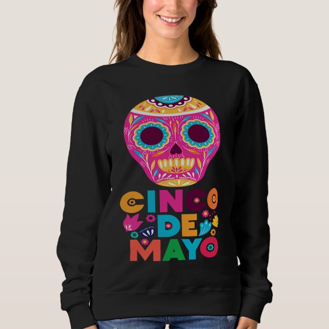 Cinco De Mayo Burritos  Mexico Tacos and Avocado   Sweatshirt (Front)