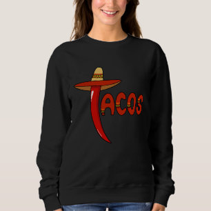 Cinco De Mayo Burritos  Mexico Tacos and Avocado   Sweatshirt