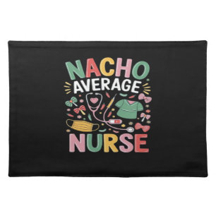 Cinco De Mayo Coquette Bow Nacho Average Nurse Nur Cloth Placemat