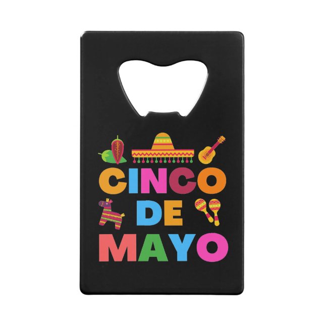 Cinco De Mayo Credit Card Bottle Opener (Front)