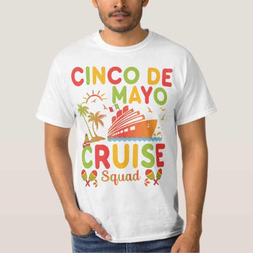 Cinco De Mayo Cruise Squad T shirt