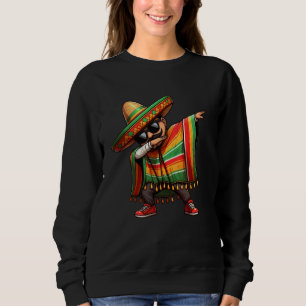 Cinco de Mayo Dabbing Mexican Poncho Sombrero Hat Sweatshirt