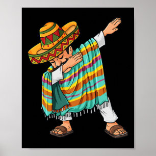 Cinco De Mayo Dabbing Poncho Sombrero Funny Mexica Poster