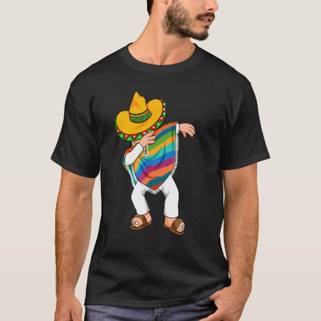 Cinco De Mayo Dabbing Poncho Sombrero Mexico Let's T-Shirt (Front)