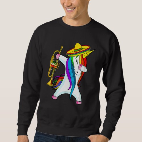 Cinco De Mayo Dabbing Unicorn Sombrero Trumpet   D Sweatshirt