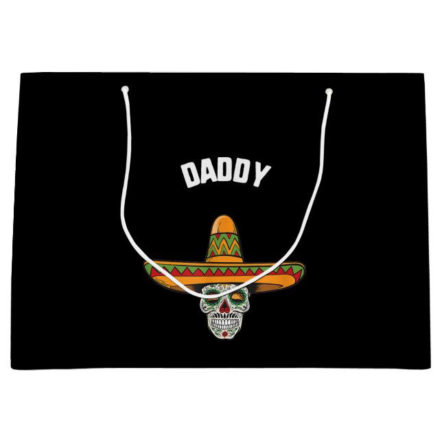 Cinco De Mayo Daddy Sugar Skull Sombrero Taco Large Gift Bag (Front)
