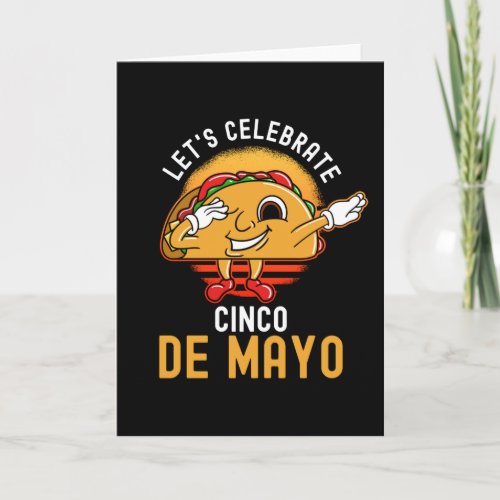 Cinco De Mayo Dancing Taco Card