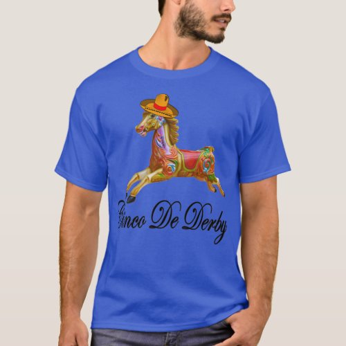 Cinco De Mayo Derby T_Shirt