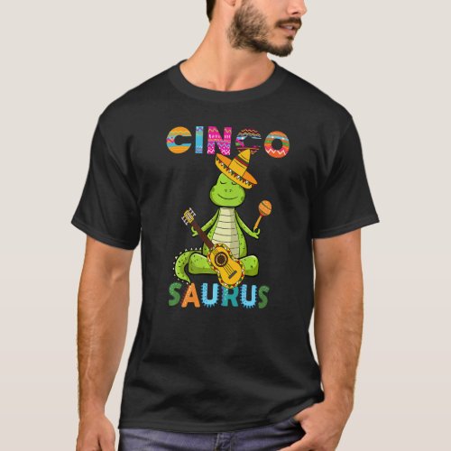 Cinco De Mayo Dinosaur  Mexican Dino Saurus Mom Da T_Shirt