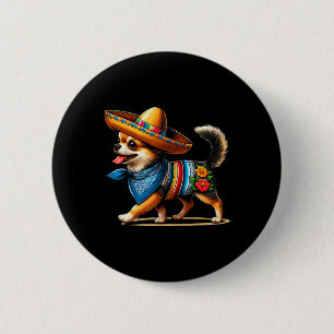 Cinco De Mayo Dog Funny Chihuahua Cool Mexican Fie Button