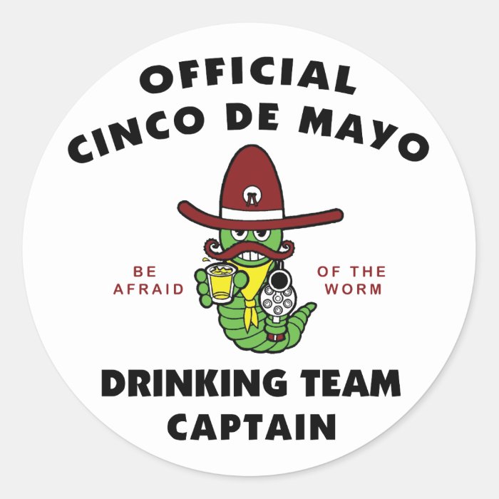 Cinco de Mayo Drinking Team Captain Stickers