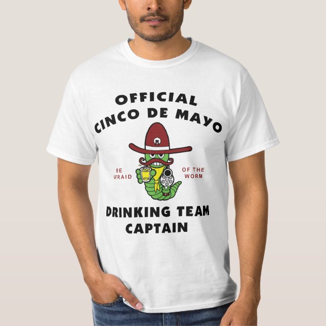 Cinco de Mayo Drinking Team Captain T-Shirt (Front)