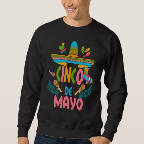 Cinco De Mayo Fiesta Camisa 5 De Mayo Viva Mexico  Sweatshirt