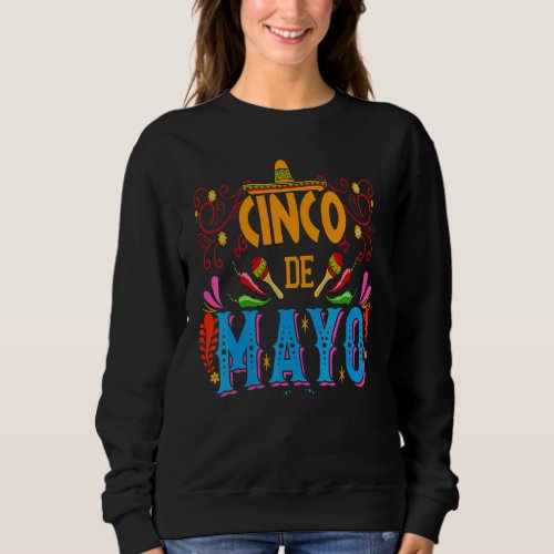 Cinco De Mayo Fiesta Camisa 5 De Mayo Viva Mexico  Sweatshirt