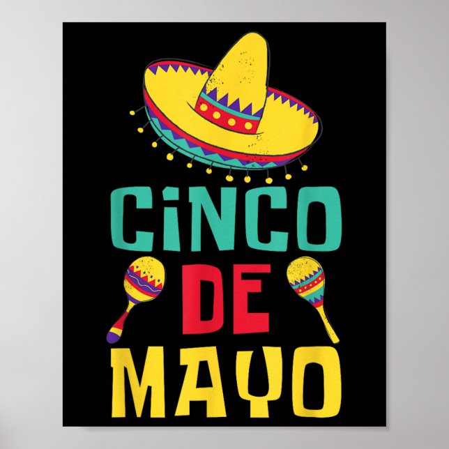 Cinco De Mayo Fiesta Funny Mexican Party Celebrati Poster (Front)