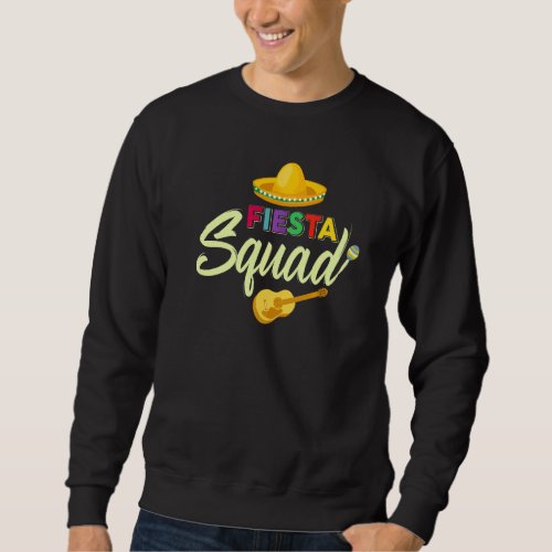 Cinco De Mayo Fiesta Squad Family Matching Group A Sweatshirt