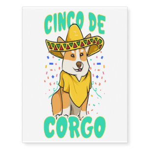 Cinco de Mayo Funny Corgi Dog with a Poncho _ Mexi Temporary Tattoos