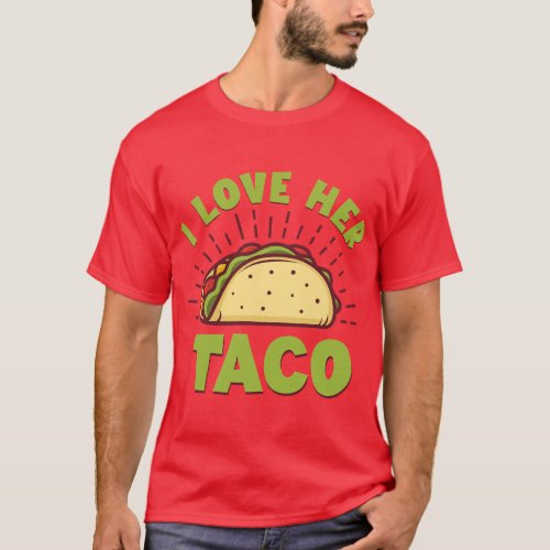 Cinco De Mayo Funny Couple Mexican  I Love Her Tac T_Shirt