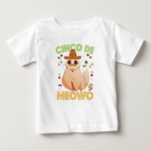 Cinco De Mayo Funny Mexican Cat Cindo De Mayo Gift Baby T_Shirt