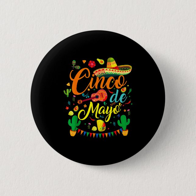 Cinco de mayo funny mexican fiesta party 5 de mayo button (Front)