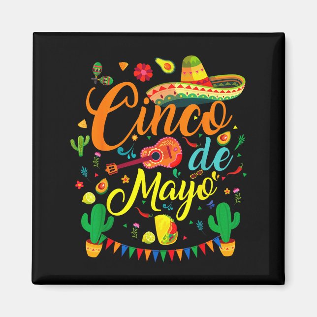 Cinco de mayo funny mexican fiesta party 5 de mayo magnet (Front)