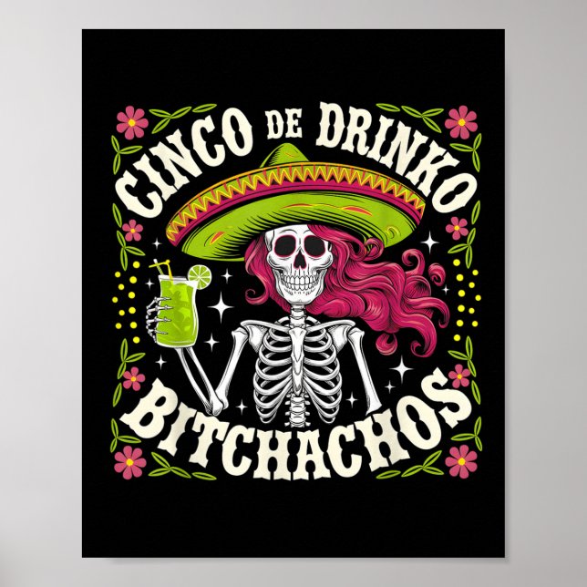 Cinco De Mayo Funny Mexican Party Cinco De Drinko  Poster (Front)