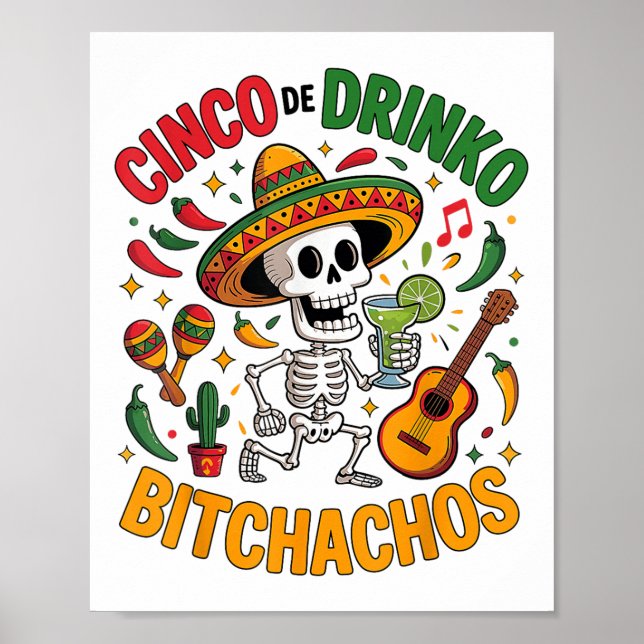 Cinco De Mayo Funny Mexican Party Cinco De Drinko  Poster (Front)