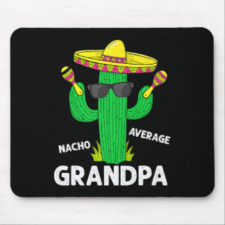 Cinco De Mayo Funny Nacho Average Grandpa Sombrero Mouse Pad