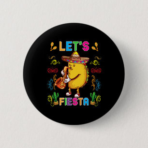 Cinco De Mayo Funny Taco Sombrero Let's Fiesta May Button