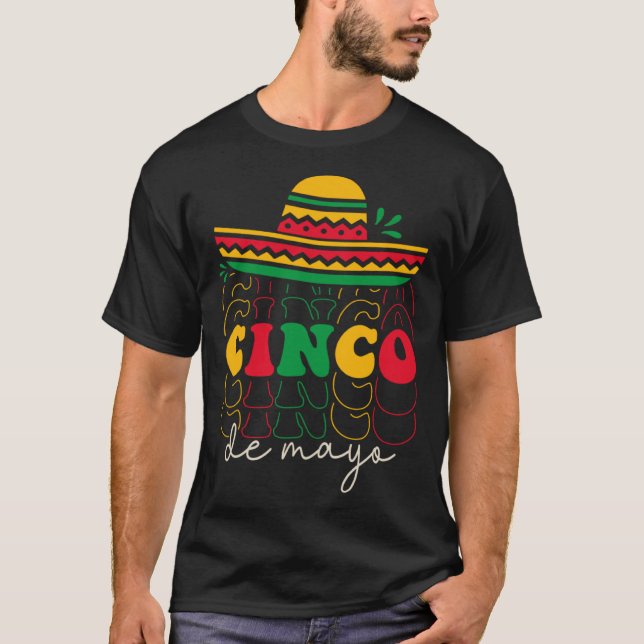 Cinco De Mayo Groovy Mexican Fiesta 5 De Mayo Somb T-Shirt (Front)