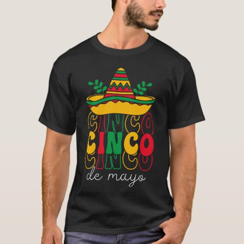 Cinco De Mayo Groovy Mexican Fiesta 5 De Mayo T_Shirt