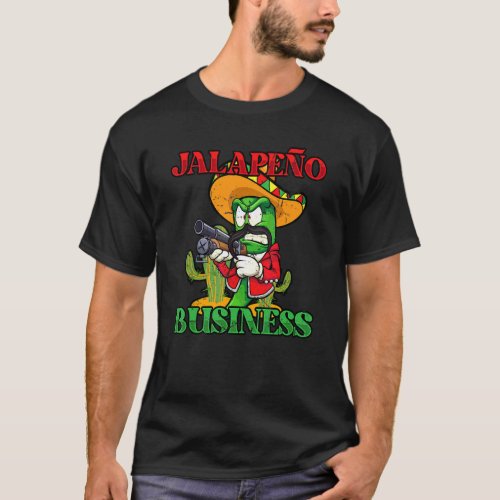 Cinco De Mayo Jalapeno Business  Cinco De Mayo Dri T_Shirt