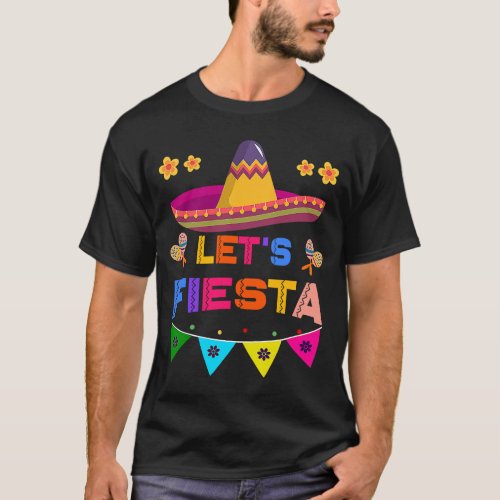 Cinco De Mayo Lets Fiesta Cactus Sombrero Hat T_Shirt