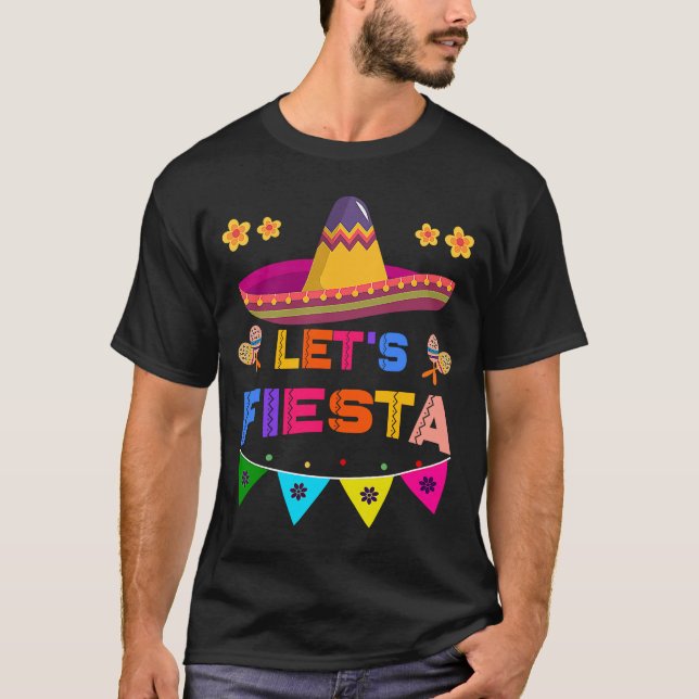 Cinco De Mayo Let's Fiesta Cactus Sombrero Hat T-Shirt (Front)