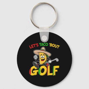 Cinco De Mayo Lets Taco Bout Golf Shirt Funny Mexi Keychain