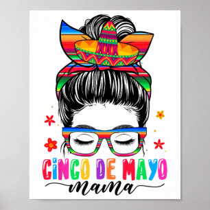 Cinco De Mayo Mama Messy Bun Hair Mexican Mom Moth Poster