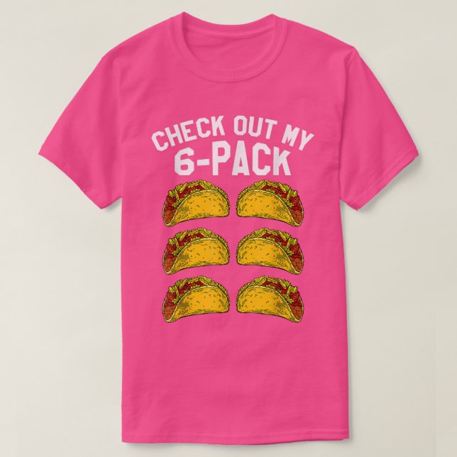 Cinco De Mayo Meican 6 Pack Fitness Taco Funny Mei T-Shirt (Design Front)